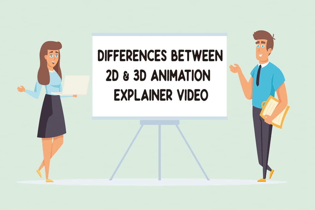 Differences between 2d & 3d animation explainer video