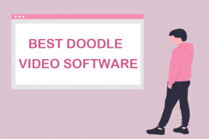 Tell Endless Stories With the Best Doodle Video Software