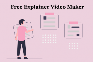 Free Explainer Video Maker vysvětlí nápady bez námahy