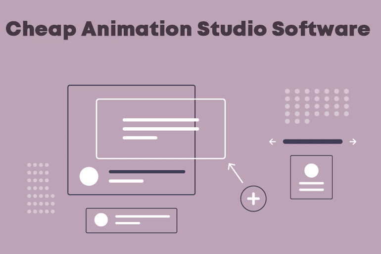 cheap animation studio software for everyone