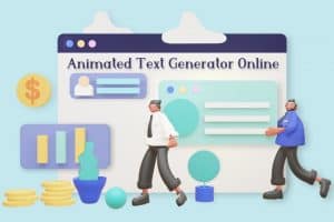 Top 7 generatoare de text animate online